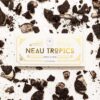 Neau Tropics Chocolate Cookies & Cream neau tropics chocolate cookies cream.jpg